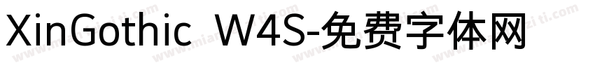 XinGothic W4S字体转换